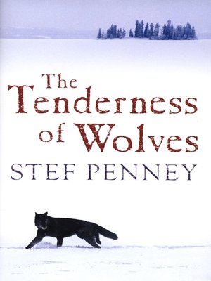 cover image of The tenderness of wolves
